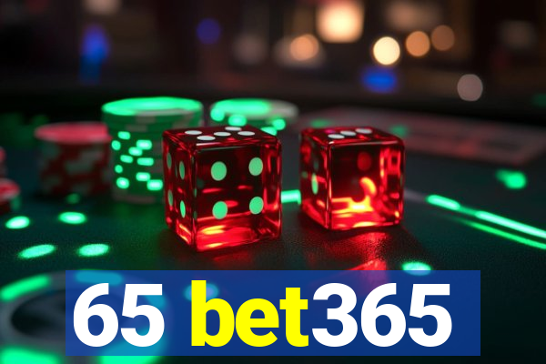 65 bet365